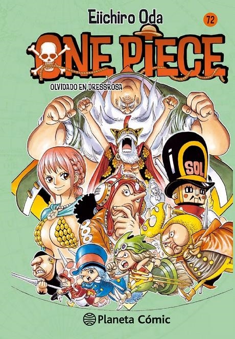 ONE PIECE Nº072: OLVIDADO EN DRESSROSA [RUSTICA] | ODA, EIICHIRO | Akira Comics  - libreria donde comprar comics, juegos y libros online