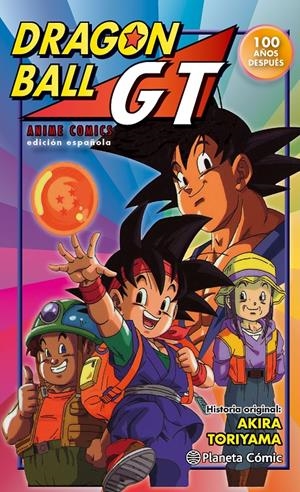 DRAGON BALL GT ANIME COMICS: 100 AÑOS DESPUES [RUSTICA] | TORIYAMA, AKIRA | Akira Comics  - libreria donde comprar comics, juegos y libros online