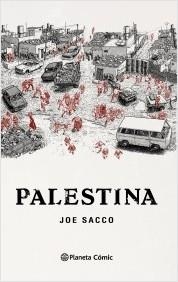 PALESTINA: EN LA FRANJA DE GAZA (NUEVA EDICION) [CARTONE] | SACCO, JOE | Akira Comics  - libreria donde comprar comics, juegos y libros online