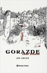 GORAZDE: ZONA SEGURA (NUEVA EDICION) [CARTONE] | SACCO, JOE | Akira Comics  - libreria donde comprar comics, juegos y libros online