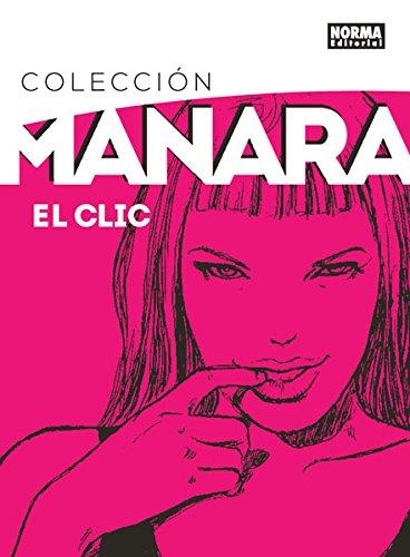 COLECCION MANARA VOL.1: EL CLIC [CARTONE] | MANARA, MILO | Akira Comics  - libreria donde comprar comics, juegos y libros online