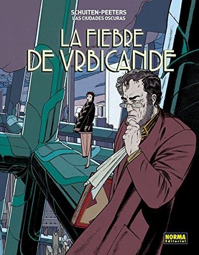 CIUDADES OSCURAS Nº2: FIEBRE DE URBICANDE [RUSTICA] | SCHUITEN / PEETERS | Akira Comics  - libreria donde comprar comics, juegos y libros online