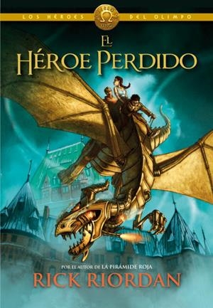 HEROE PERDIDO, EL (HEROES DEL OLIMPO VOL.1) [CARTONE] | RIORDAN, RICK | Akira Comics  - libreria donde comprar comics, juegos y libros online