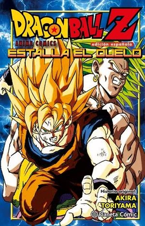 DRAGON BALL Z ANIME COMICS: ESTALLA EL DUELO [RUSTICA] | TORIYAMA, AKIRA | Akira Comics  - libreria donde comprar comics, juegos y libros online