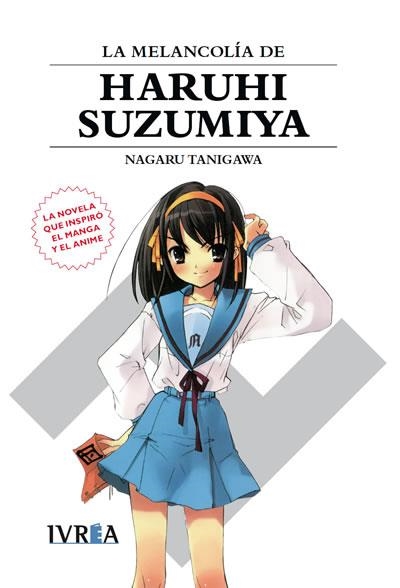 MELANCOLIA DE HARUHI SUZUMIYA (LIBRO 1) [BOLSILLO] | TANIGAWA, NAGARU | Akira Comics  - libreria donde comprar comics, juegos y libros online
