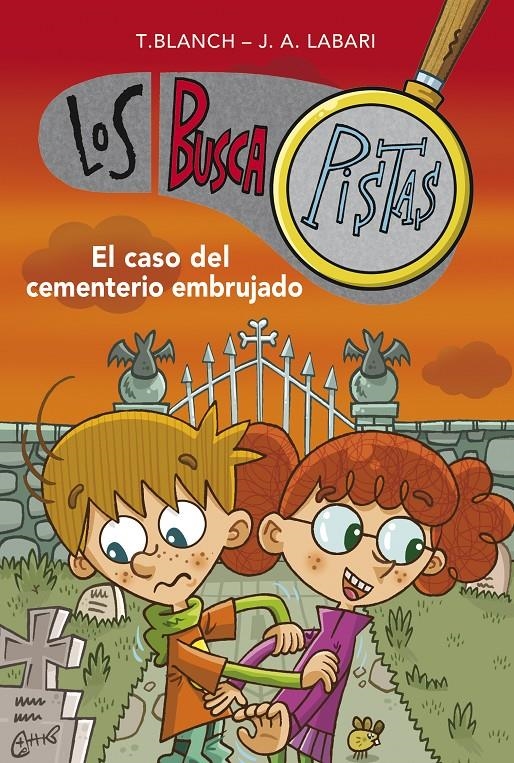 BUSCAPISTAS, LOS Nº04: EL CASO DEL CEMENTERIO EMBRUJADO [RUSTICA] | BLANCH, TERESA / LABARI, JOSE ANGEL | Akira Comics  - libreria donde comprar comics, juegos y libros online