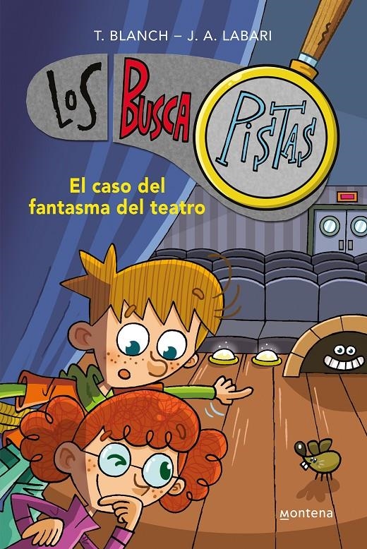 BUSCAPISTAS, LOS Nº08: EL CASO DEL FANTASMA DEL TEATRO [RUSTICA] | BLANCH, TERESA / LABARI, JOSE ANGEL | Akira Comics  - libreria donde comprar comics, juegos y libros online