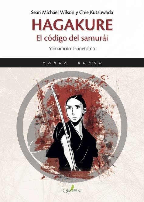 HAGAKURE [RUSTICA] | KUTSUWADA, CHIE | Akira Comics  - libreria donde comprar comics, juegos y libros online