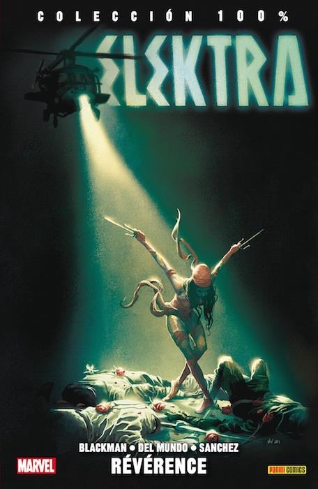 ELEKTRA Nº02: REVERENCE (COLECCION 100% MARVEL) [RUSTICA] | BLACKMAN / DEL MUNDO | Akira Comics  - libreria donde comprar comics, juegos y libros online