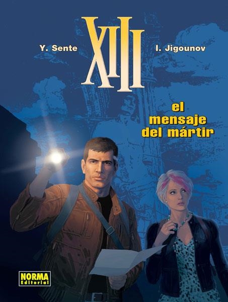 XIII Nº23: EL MENSAJE DEL MARTIR [CARTONE] | SENTE, Y. / JIGOUNOV, I. | Akira Comics  - libreria donde comprar comics, juegos y libros online