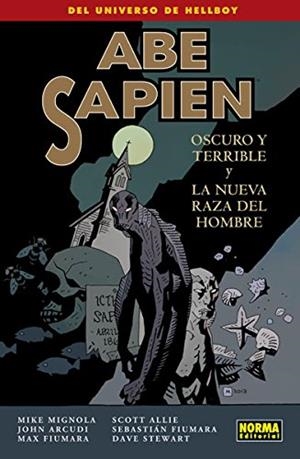 ABE SAPIEN Nº03: OSCURO Y TERRIBLE Y LA NUEVA RAZA DEL HOMBRE [RUSTICA] | MIGNOLA, MIKE / FIUMARA | Akira Comics  - libreria donde comprar comics, juegos y libros online