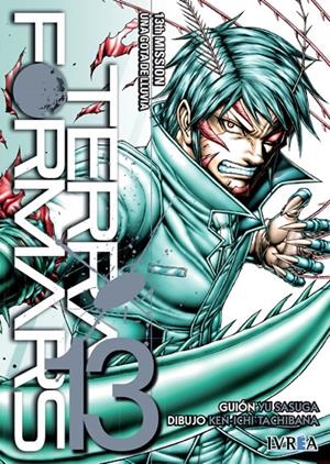 TERRA FORMARS Nº13: UNA GOTA DE LLUVIA [RUSTICA] | SASUGA, YU / TACHIBANA, KEN-ICHI | Akira Comics  - libreria donde comprar comics, juegos y libros online
