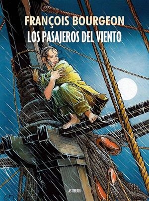 PASAJEROS DEL VIENTO (ED. INTEGRAL TOMOS 1-5) [CARTONE] | BOURGEON, FRANCOIS | Akira Comics  - libreria donde comprar comics, juegos y libros online