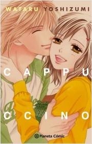 CAPPUCCINO (TOMO UNICO) [RUSTICA] | YOSHIZUMI, WATARU | Akira Comics  - libreria donde comprar comics, juegos y libros online