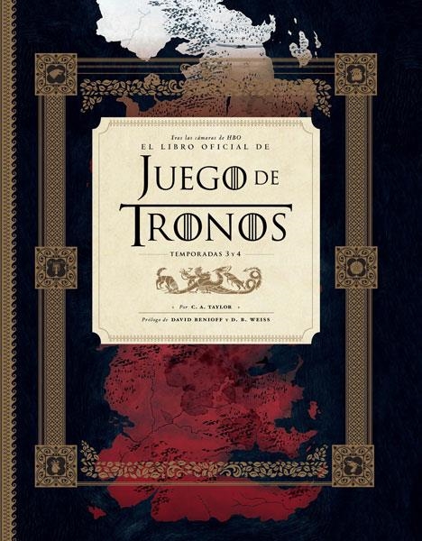 TRAS LAS CAMARAS DE HBO: LIBRO OFICIAL DE JUEGO DE TRONOS (TEMPORADAS 3 Y 4) [CARTONE] | TAYLOR, C. A. | Akira Comics  - libreria donde comprar comics, juegos y libros online