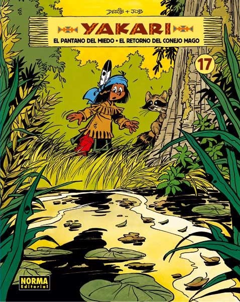 YAKARI Nº17: EL PANTANO DEL MIEDO / EL RETORNO DEL CONEJO MAGO [CARTONE] | DERIB / JOB | Akira Comics  - libreria donde comprar comics, juegos y libros online