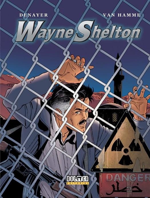 WAYNE SHELTON (INTEGRAL TOMOS 10-12) [CARTONE] | DENAYER / VAN HAMME  | Akira Comics  - libreria donde comprar comics, juegos y libros online