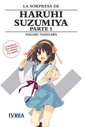 SORPRESA DE HARUHI SUZUMIYA PARTE 1 (LIBRO 10) [BOLSILLO] | TANIGAWA, NAGARU | Akira Comics  - libreria donde comprar comics, juegos y libros online