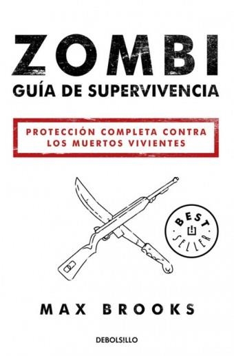 ZOMBI: GUIA DE SUPERVIVENCIA [BOLSILLO] | BROOKS, MAX | Akira Comics  - libreria donde comprar comics, juegos y libros online