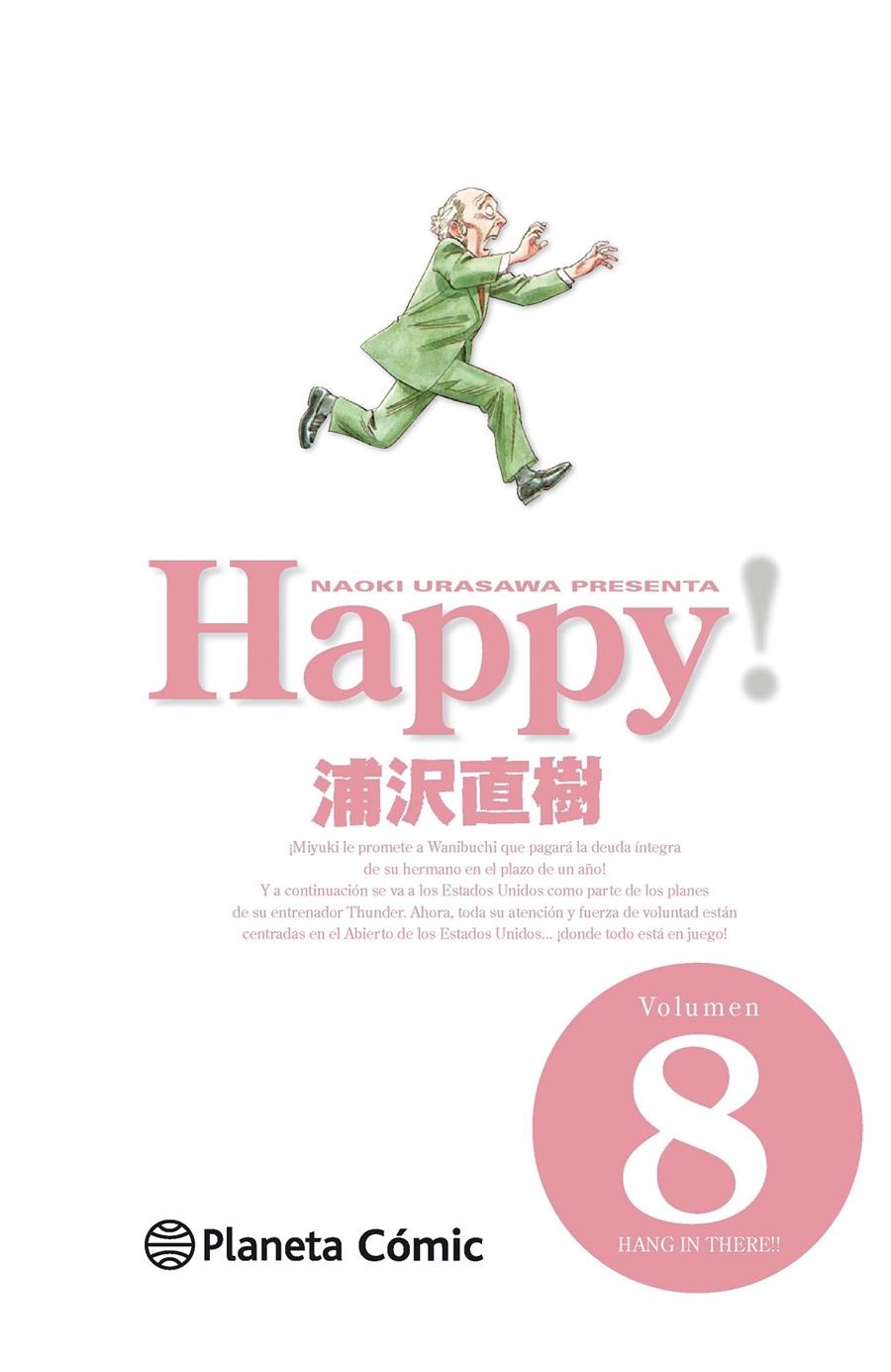 HAPPY! Nº08 [RUSTICA] | URASAWA, NAOKI | Akira Comics  - libreria donde comprar comics, juegos y libros online
