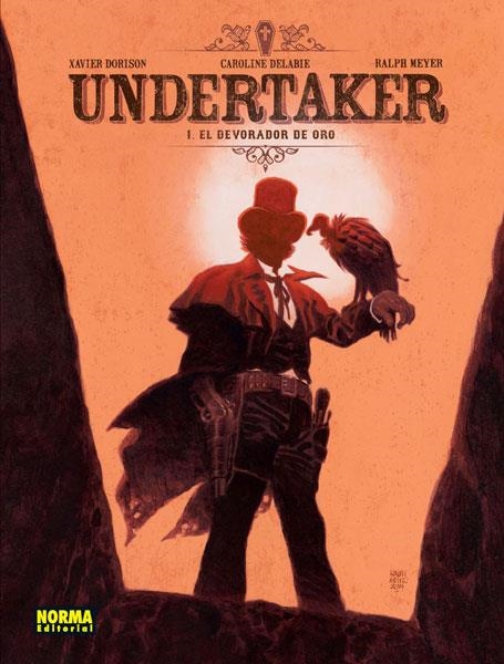 UNDERTAKER VOL.1: EL DEVORADOR DE ORO [CARTONE] | DORISON, XAVIER / DELABIE, CAROLINE | Akira Comics  - libreria donde comprar comics, juegos y libros online