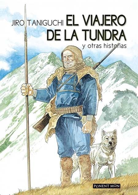 VIAJERO DE LA TUNDRA, EL [RUSTICA] | TANIGUCHI, JIRO | Akira Comics  - libreria donde comprar comics, juegos y libros online