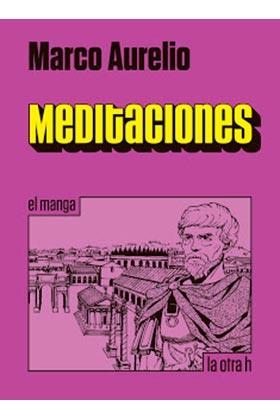 MARCO AURELIO: MEDITACIONES (EL MANGA) [RUSTICA] | Akira Comics  - libreria donde comprar comics, juegos y libros online
