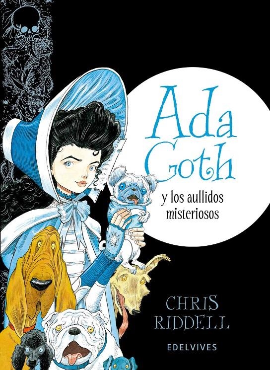 ADA GOTH Y LOS AULLIDOS MISTERIOSOS [CARTONE] | RIDDELL, CHRIS | Akira Comics  - libreria donde comprar comics, juegos y libros online