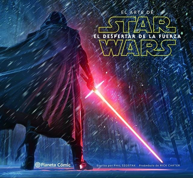 STAR WARS: EL ARTE DE EL DESPERTAR DE LA FUERZA (EPISODIO VII) [CARTONE] | Akira Comics  - libreria donde comprar comics, juegos y libros online