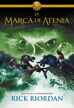 MARCA DE ATENEA, LA (HEROES DEL OLIMPO VOL.3) [CARTONE] | RIORDAN, RICK | Akira Comics  - libreria donde comprar comics, juegos y libros online