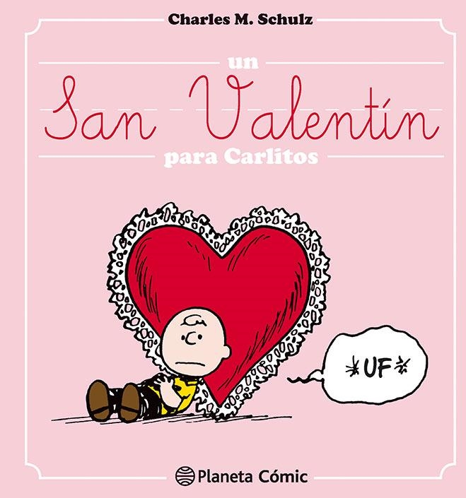 SAN VALENTIN PARA CARLITOS [CARTONE] | SCHULZ, CHARLES | Akira Comics  - libreria donde comprar comics, juegos y libros online