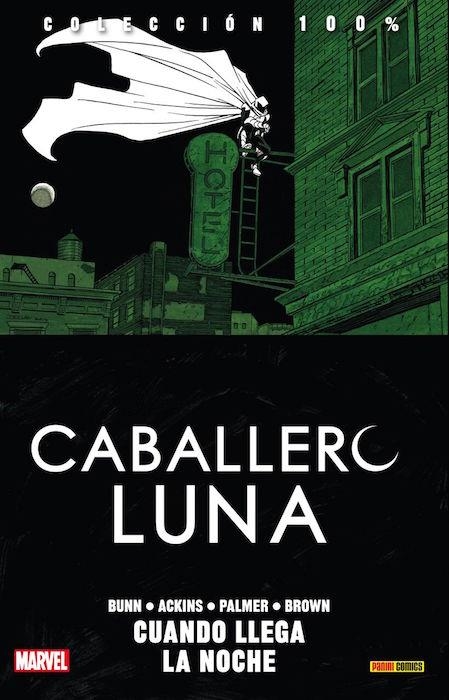 CABALLERO LUNA TOMO Nº03: CUANDO LLEGA LA NOCHE (COLECCION 100% MARVEL) [RUSTICA] | BUNN / ACKINS | Akira Comics  - libreria donde comprar comics, juegos y libros online
