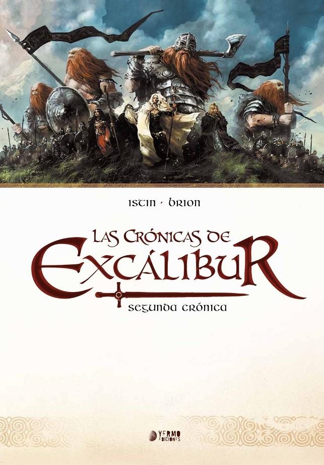 CRONICAS DE EXCALIBUR: SEGUNDA CRONICA [CARTONE] | ISTIN / BRION | Akira Comics  - libreria donde comprar comics, juegos y libros online