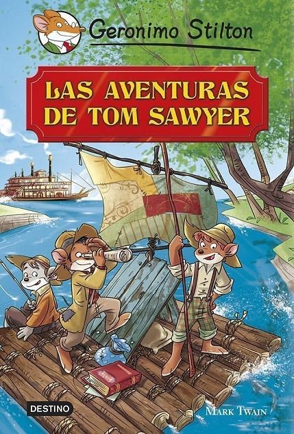 GERONIMO STILTON: LAS AVENTURAS DE TOM SAWYER [CARTONE] | STILTON, GERONIMO | Akira Comics  - libreria donde comprar comics, juegos y libros online