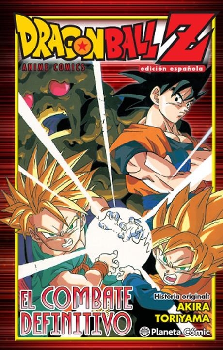 DRAGON BALL Z ANIME COMICS: EL COMBATE DEFINITIVO [RUSTICA] | TORIYAMA, AKIRA | Akira Comics  - libreria donde comprar comics, juegos y libros online