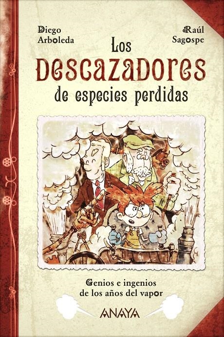 DESCAZADORES DE ESPECIES PERDIDAS, LOS [RUSTICA] | ARBOLEDA, DIEGO / SAGOSPE, RAUL | Akira Comics  - libreria donde comprar comics, juegos y libros online