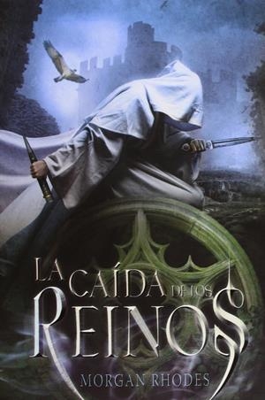 CAIDA DE LOS REINOS, LA (CAIDA DE LOS REINOS I) [RUSTICA] | RHODES, MORGAN | Akira Comics  - libreria donde comprar comics, juegos y libros online