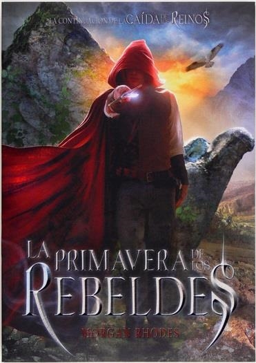 PRIMAVERA DE LOS REBELDES, LA (CAIDA DE LOS REINOS II) [RUSTICA] | RHODES, MORGAN | Akira Comics  - libreria donde comprar comics, juegos y libros online