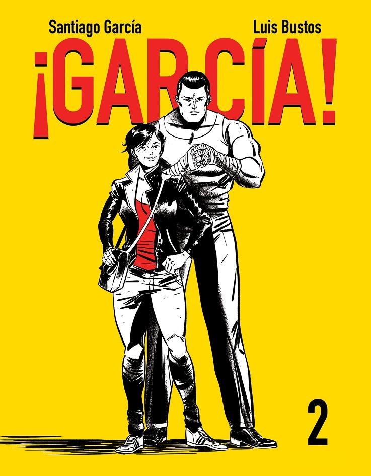GARCIA! VOLUMEN 2 [RUSTICA] | GARCIA, SANTIAGO / BUSTOS, LUIS | Akira Comics  - libreria donde comprar comics, juegos y libros online