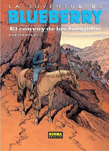 BLUEBERRY Nº54: EL CONVOY DE LOS FORAJIDOS [CARTONE] | BLANC-DUMONT | Akira Comics  - libreria donde comprar comics, juegos y libros online