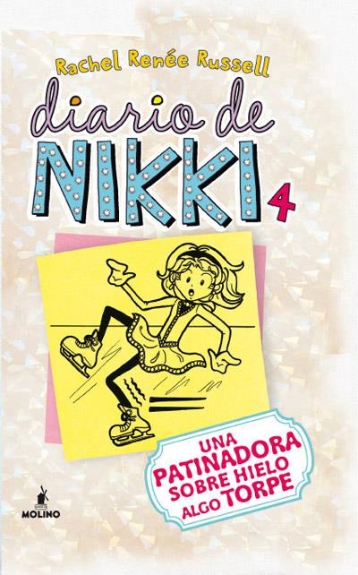 DIARIO DE NIKKI VOL.04: UNA PATINADORA SOBRE HIELO ALGO TORPE [CARTONE] | RUSSELL, RACHEL RENEE | Akira Comics  - libreria donde comprar comics, juegos y libros online