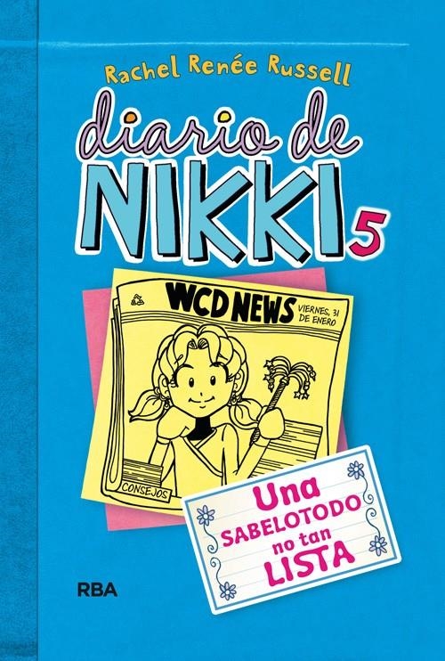 DIARIO DE NIKKI VOL.05: UNA SABELOTODO NO TAN LISTA[CARTONE] | RUSSELL, RACHEL RENEE | Akira Comics  - libreria donde comprar comics, juegos y libros online