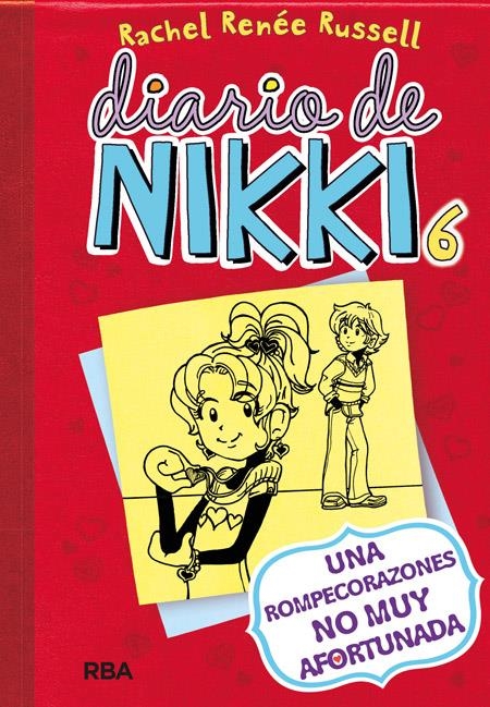 DIARIO DE NIKKI VOL.06: UNA ROMPECORAZONES NO MUY AFORTUNADA [CARTONE] | RUSSELL, RACHEL RENEE | Akira Comics  - libreria donde comprar comics, juegos y libros online