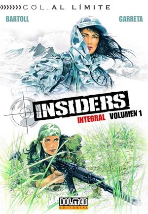 INSIDERS INTEGRAL VOL.1 [CARTONE] | BARTOLL, JEAN-CLAUDE / GARRETA, RENAUD | Akira Comics  - libreria donde comprar comics, juegos y libros online