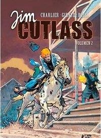JIM CUTLASS VOL.2 [CARTONE] | CHARLIER / GIRAUD / ROSSI | Akira Comics  - libreria donde comprar comics, juegos y libros online