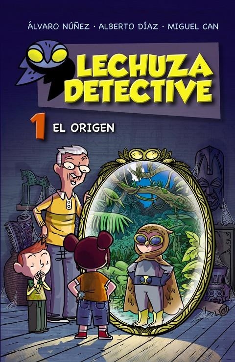 LECHUZA DETECTIVE 1: EL ORIGEN [CARTONE] | NUÑEZ, ALVARO / DIAZ, ALBERTO  | Akira Comics  - libreria donde comprar comics, juegos y libros online