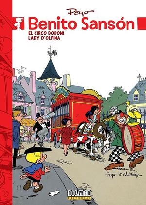 BENITO SANSON VOL.3: EL CIRCO BODONI / LADY DOLFINA [CARTONE] | PEYO | Akira Comics  - libreria donde comprar comics, juegos y libros online
