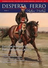 DESPERTA FERRO HISTORIA MODERNA Nº18: ZUMALACARREGUI Y LA PRIMERA GUERRA CARLISTA (REVISTA) | Akira Comics  - libreria donde comprar comics, juegos y libros online