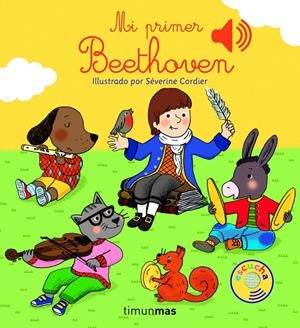 MI PRIMER BEETHOVEN [CARTONE] | CORDIER, SEVERINE | Akira Comics  - libreria donde comprar comics, juegos y libros online