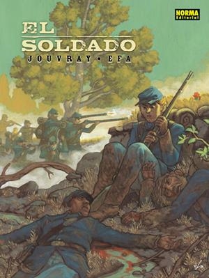 SOLDADO, EL [CARTONE] | JOUVRAY / EFA | Akira Comics  - libreria donde comprar comics, juegos y libros online